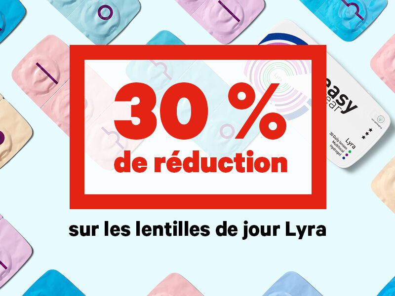 30% de r&eacute;duction sur les lentilles journali&egrave;res Lyra